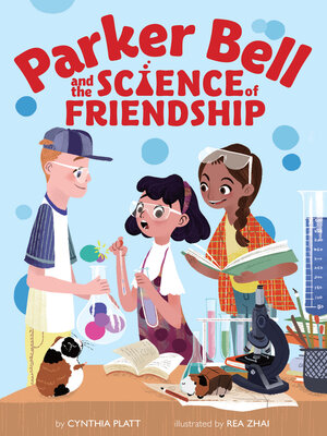 cover image of Parker Bell and the Science of Friendship
